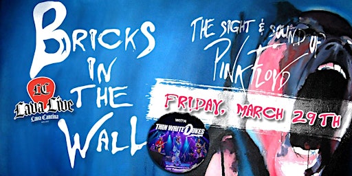 Imagem principal do evento Bricks in The Wall - Pink Floyd Tribute with Thin White Dukes