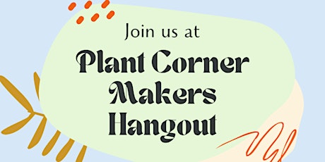 Makers Hangout