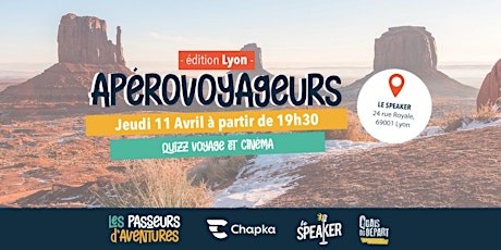 ApéroVoyageurs Lyon - Voyage et cinéma - le 11 avril au Speaker