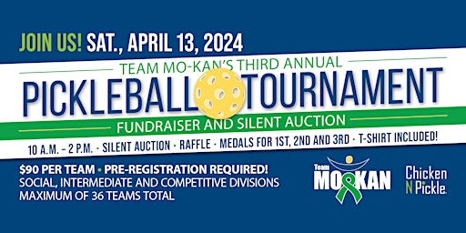 Primaire afbeelding van Team MO-KAN's Third Annual Pickleball Tournament and Silent Auction