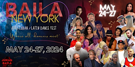 Baila New York Afro-Cuban/Latin Dance Fest