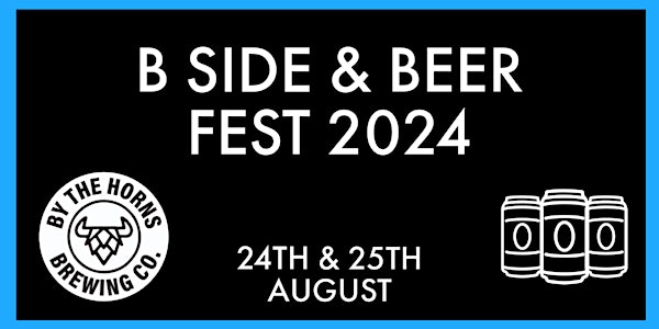 B Side & Beer Festival 2024
