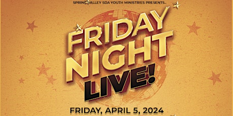 SVSDAC Youth Ministries  - Friday Night Live
