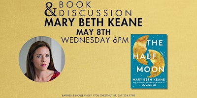 Primaire afbeelding van Mary Beth Keane Discusses The Half Moon: A Novel