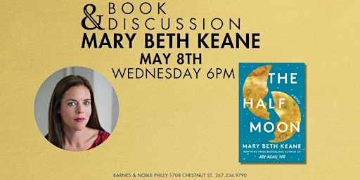 Imagen principal de Mary Beth Keane Discusses The Half Moon: A Novel