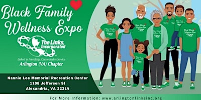 Primaire afbeelding van Arlington (VA) Chapter of The Links, Incorporated  Black Family Expo