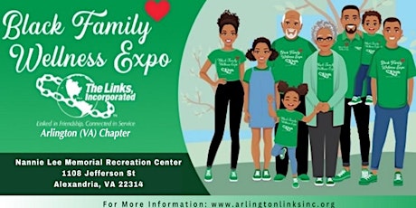 Arlington (VA) Chapter of The Links, Incorporated  Black Family Expo