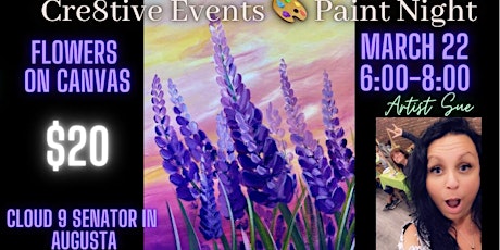 Imagen principal de $20 Paint Night - Spring Flowers- Cloud 9 Senator Inn Augusta