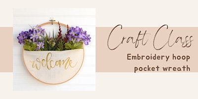 Imagen principal de Craft Class: Embroidery Hoop Pocket Wreath