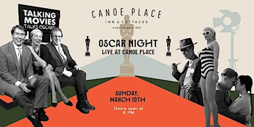 Imagem principal do evento Oscar Night Live at Canoe Place.