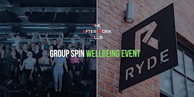 Imagen principal de The After Work Club x RYDE Studios Manchester -Spin Class - Wellbeing Event