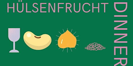 Ein Abendessen für die Vielfalt regionaler Hülsenfrüchte!