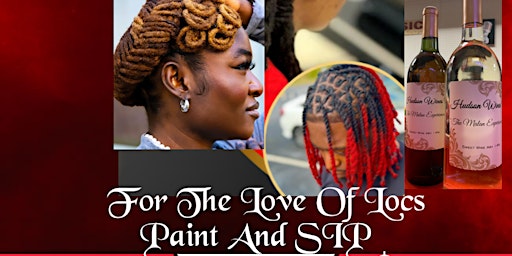 Hauptbild für For The Love of Locs Paint and Sip