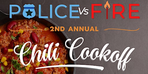 Hauptbild für 2nd Annual Police vs Fire Chili Cook-off