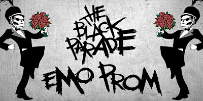 Imagen principal de THE BLACK PARADE [EMO PROM]