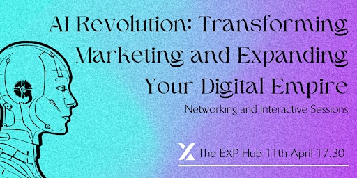 AI Revolution: Transforming Marketing and Expanding Your Digital Empire  primärbild