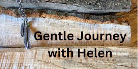 Gentle Journey with Helen