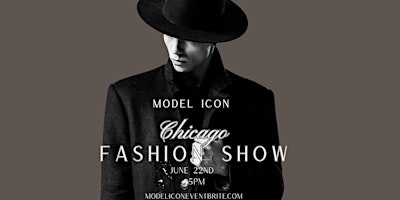 Immagine principale di Chicago Model Icon Fashion Show 