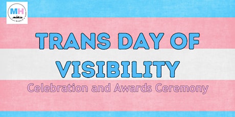 Margie's Hope Trans Day of Visibility Event