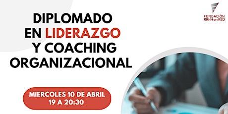 Imagen principal de DIPLOMADO EN LIDERAZGO Y COACHING ORGANIZACIONAL - Virtual 2024