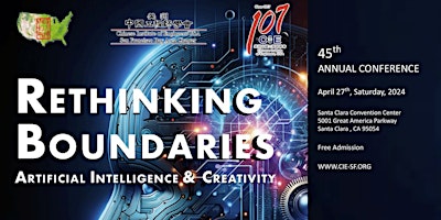 Primaire afbeelding van 2024 CIE-SF Annual Conference - Rethinking Boundaries AI & Creativity