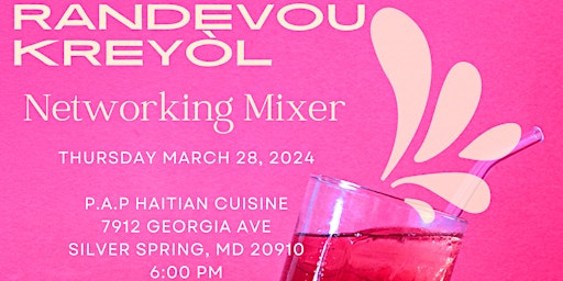 Image principale de Randevou Kreyòl Networking Mixer - Mar 2024