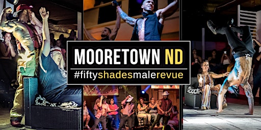 Immagine principale di Mooretown ND | Shades of Men Ladies Night Out 