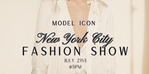 Imagem principal do evento New York City- Model Icon Fashion Show