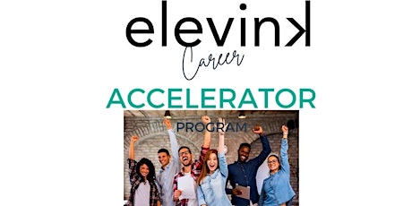 "Pathway to Personal Success: The Elevink Holistic Career Accelerator"