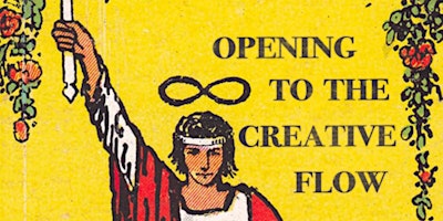 Imagen principal de Opening to the Creative Flow | Channeling the Magician