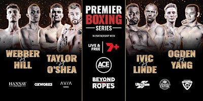 Imagem principal do evento Premier Boxing Series | O'Shea vs Taylor | Ivic vs Linde | Webber vs Hill