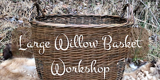 Large Willow Basket Workshop primary image