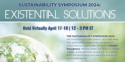 Image principale de Sustainability Symposium 2024: Existential Solutions