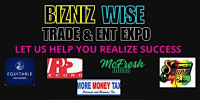 Hauptbild für BIZNIZ WISE TRADE & ENTERTAINMENT EXPO - SPRING 2024