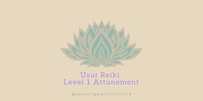 Imagem principal de Usui Reiki Level 1 Workshop & Attunement
