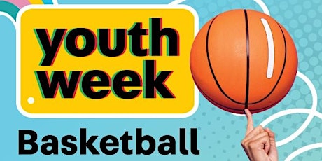Hauptbild für Youth Week '24 3v3 Basketball comp