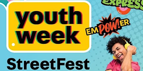 Youth Week '24 StreetFest