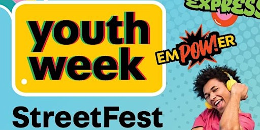 Hauptbild für Youth Week '24 StreetFest