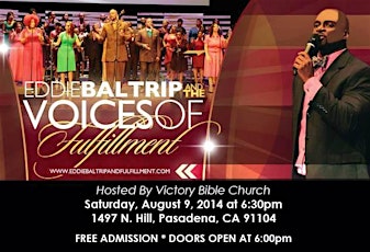 Eddie Baltrip & The Voices Of Fulfillment Gospel Concert primary image