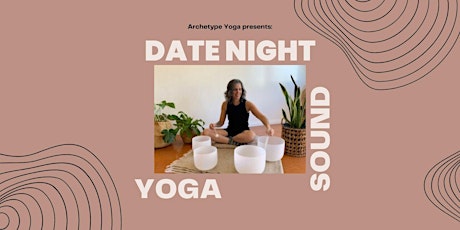 Date Night Yoga + Sound Bath for 2