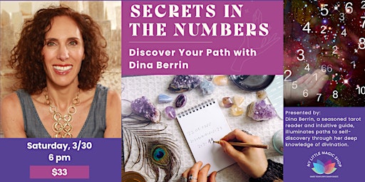 Hauptbild für 3/30: Secrets in the Numbers: Discover Your Path with Dina Berrin