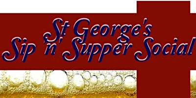 St George's Sip 'n' Supper Social primary image
