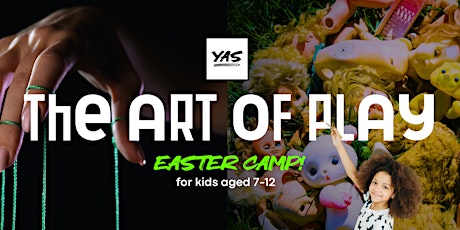 YAS Easter Camp - THE ART OF PLAY