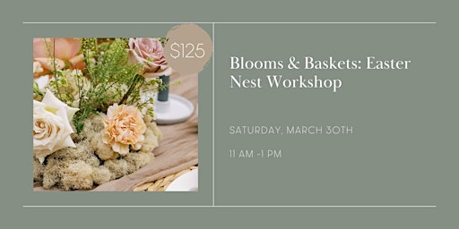 Imagen principal de Blooms & Baskets: Easter Nest Workshop