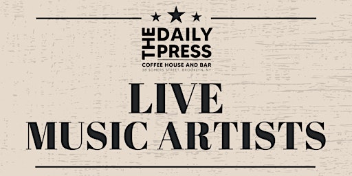 Immagine principale di NYC LIVE MUSIC - The Daily Press, Coffee House and Bar 