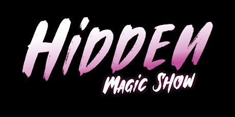 Hidden Magic Show!