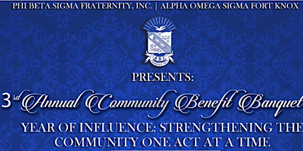 Alpha Omega Sigma  Fort Knox 3rd Annual Community Benefit Banquet