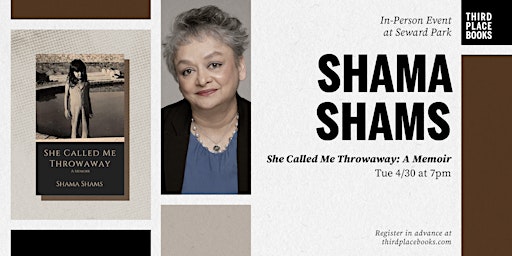Imagem principal do evento Shama Shams presents 'She Called Me Throwaway'