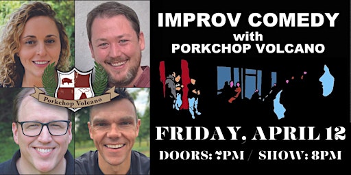 Primaire afbeelding van IMPROV COMEDY with Porkchop Volcano