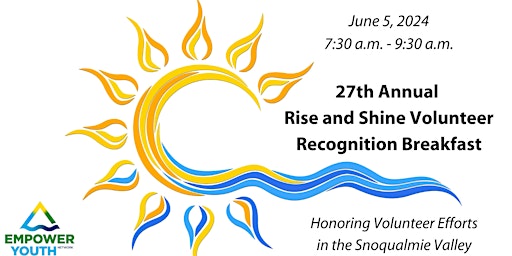 Image principale de Rise and Shine Volunteer Recognition Breakfast Celebration